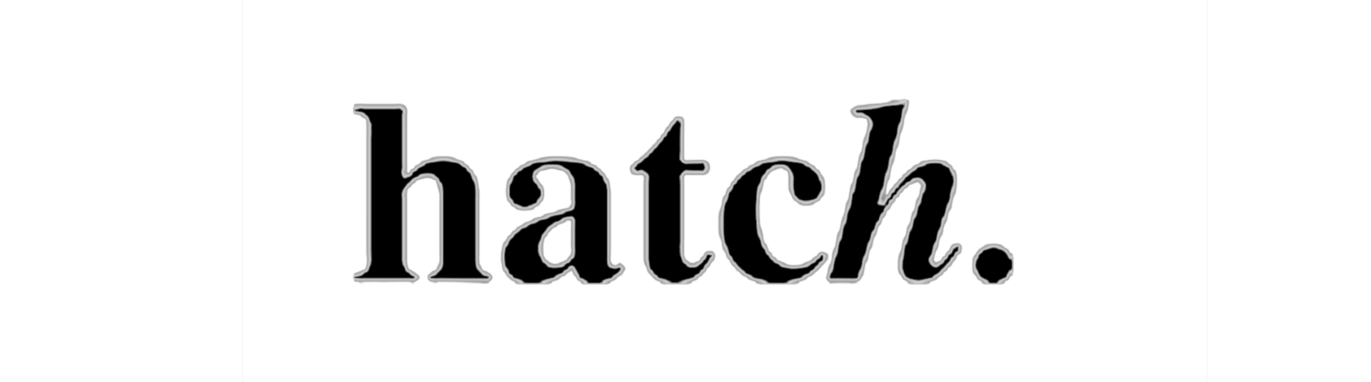 Hatch
